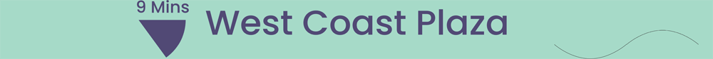 West Coast Plaze West Coast Plaze